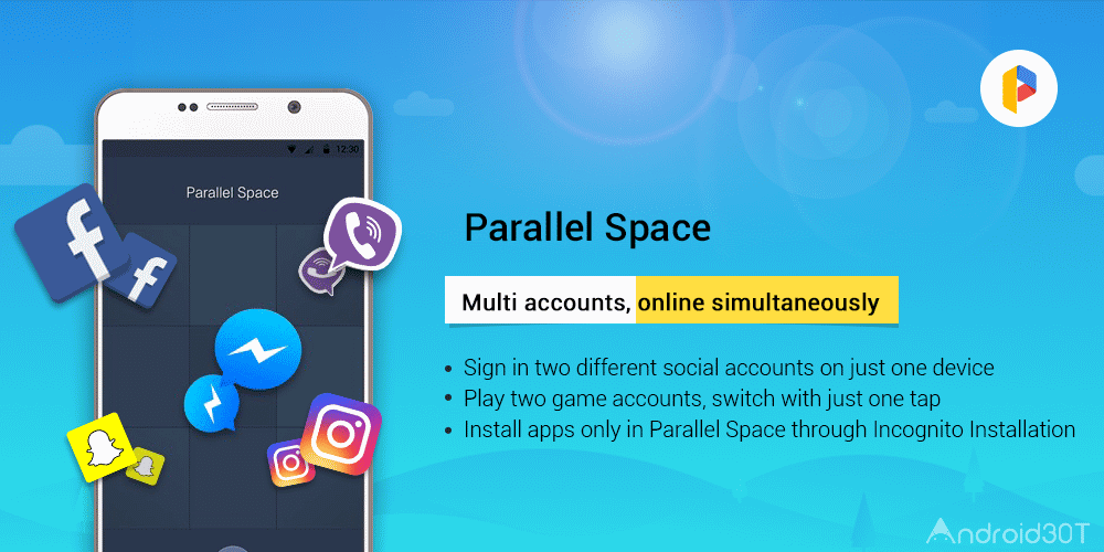 دانلود Parallel Space 4.0.9177 – ساخت 2 اکانت همزمان از برنامه ها و بازی های اندروید