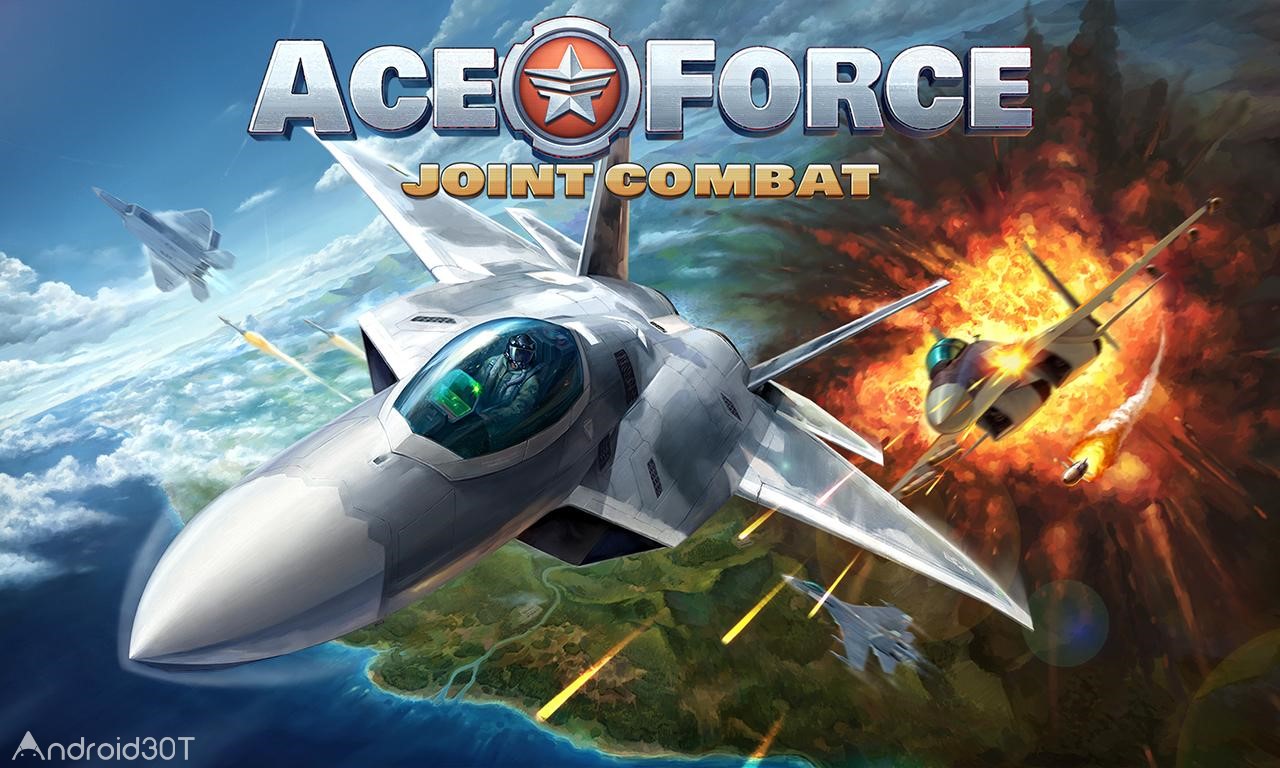 دانلود Ace Force: Joint Combat 2.7.1 – بازی اکشن نبرد هوایی اندروید