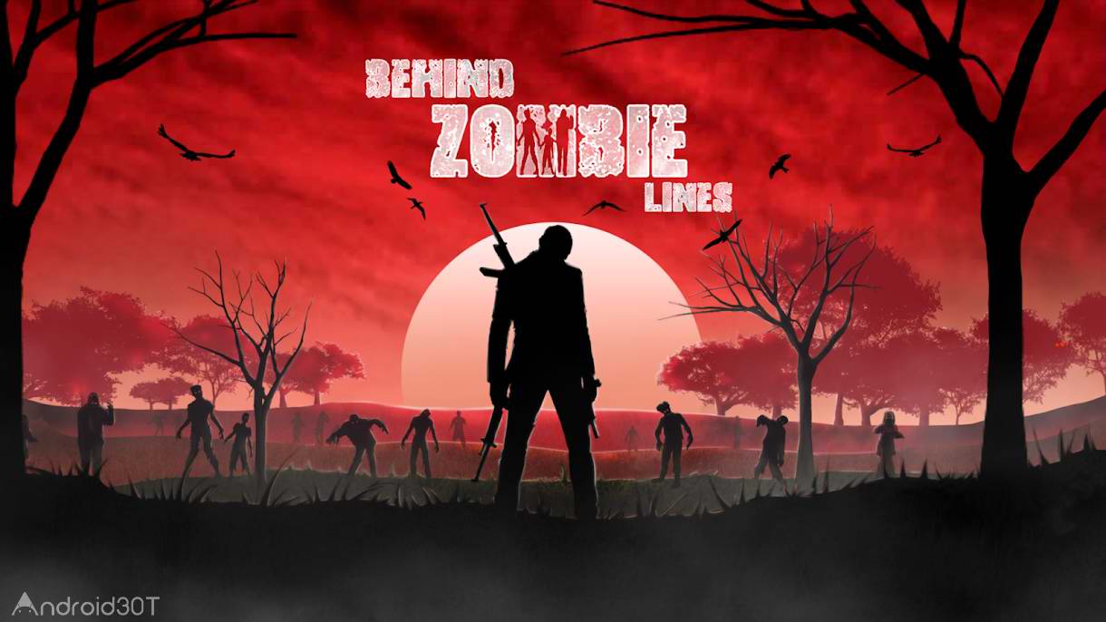 دانلود Behind Zombie Lines 1.4 – بازی اکشن نبرد با زامبی اندروید