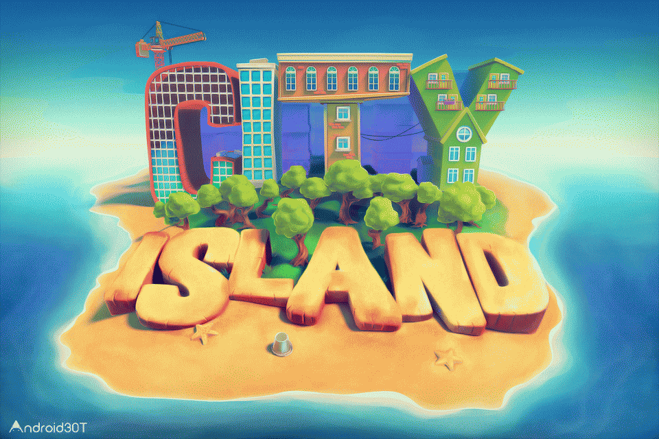 دانلود City Island Builder Tycoon 3.4.0 – بازی شهرسازی برای اندروید