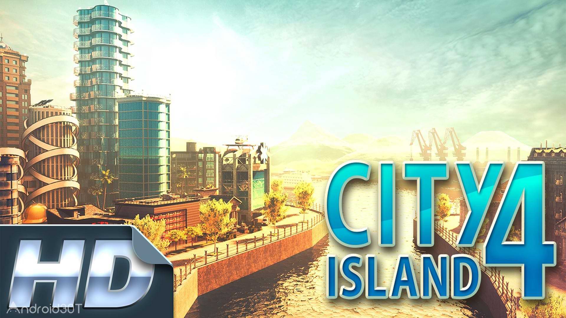 دانلود City Island 4: Sim Town Tycoon 3.3.2 – بازی شهرسازی سیتی ایسلند 4 اندروید