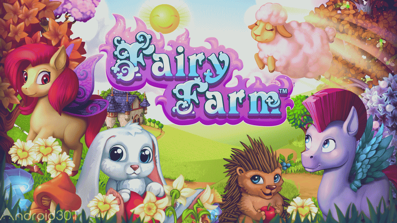دانلود Fairy Farm 3.0.3 – بازی مزرعه داری اندروید