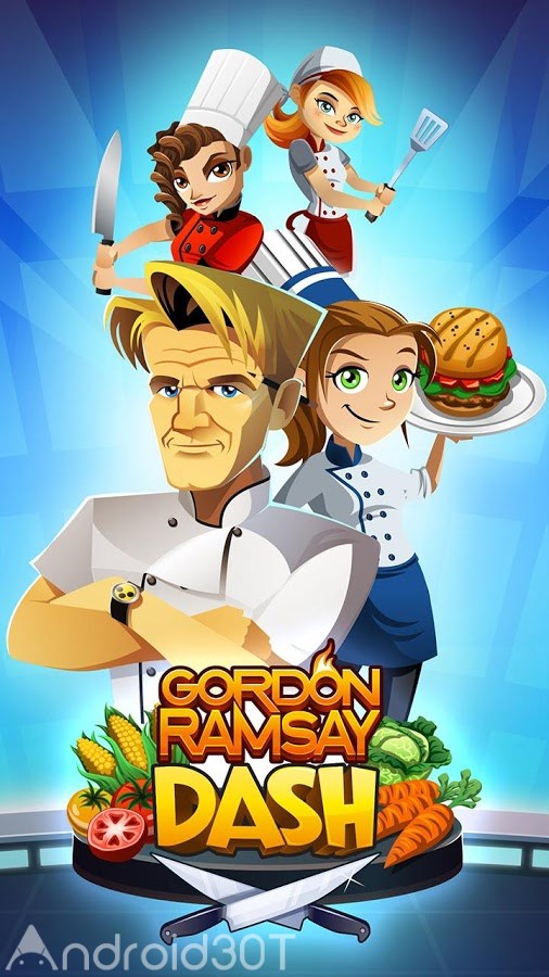 دانلود GORDON RAMSAY DASH 2.9.5 – بازی آنلاین آشپزی اندروید