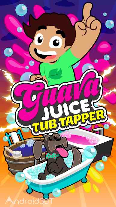 دانلود Guava Juice: Tub Tapper 1.0.1 – بازی شبیه سازی کودکانه برای اندروید