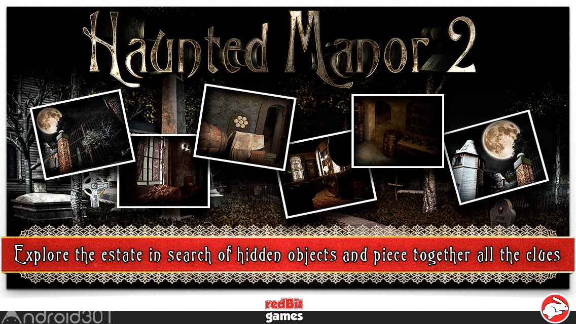 دانلود Haunted Manor 2 – Full 1.8.1 – بازی ترسناک و معمایی خانه متروکه 2 اندروید