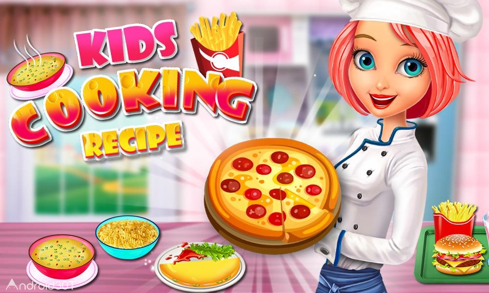 دانلود Kids in the Kitchen – Cooking Recipes 1.1 – بازی آشپزی کودکانه اندروید