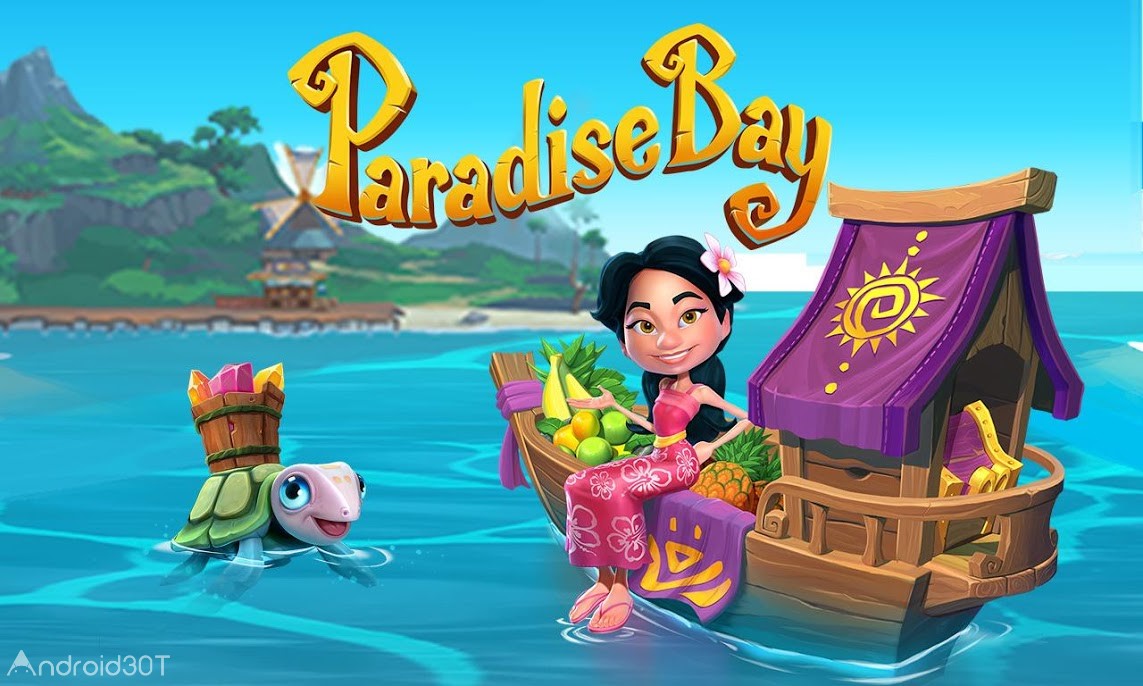 دانلود Paradise Bay 3.9.0.7844 – بازی سرگرم کننده بهشت گرمسیری اندروید