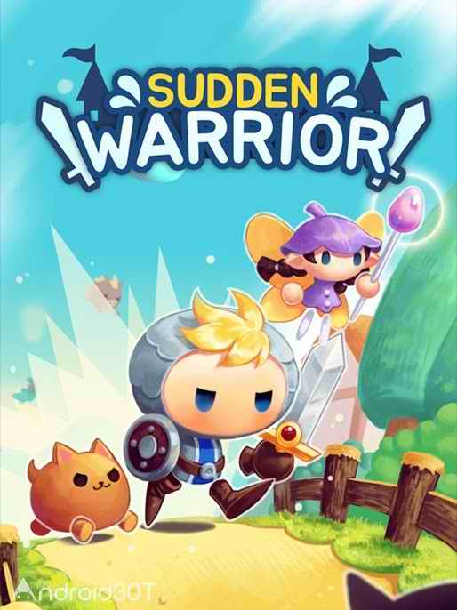 دانلود Sudden Warrior 7.1.4 – بازی فانتزی جنگجوی سریع اندروید