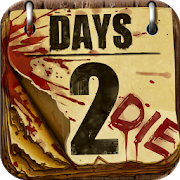 دانلود Days 2 Die 1.24.0 – بازی استراتژیکی آنلاین اندروید